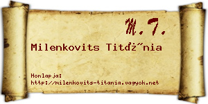 Milenkovits Titánia névjegykártya